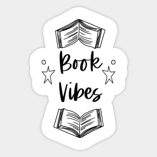 Book Vibes - Bookish Bookworm Book Nerd Love Reading Sticker